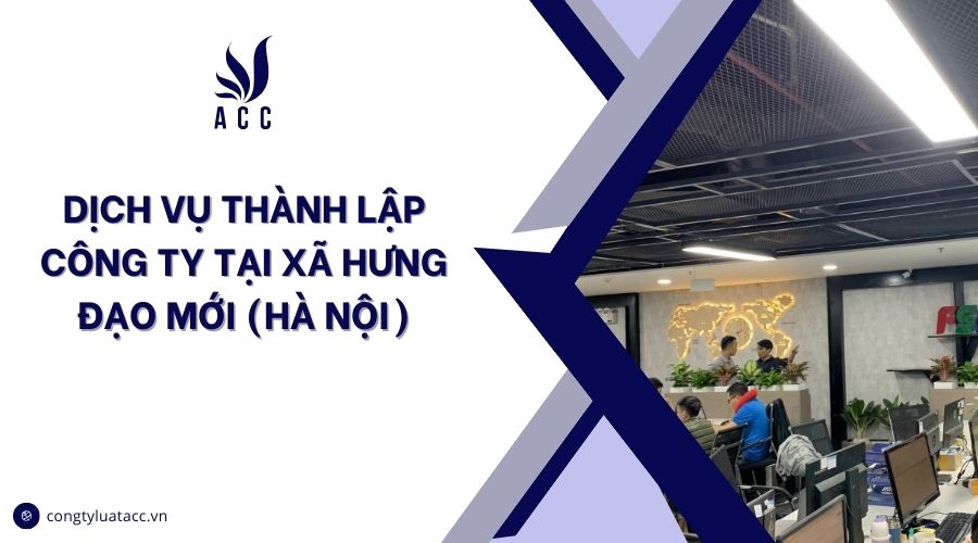 Dịch vụ thành lập công ty tại Xã Hưng Đạo mới (Hà Nội)