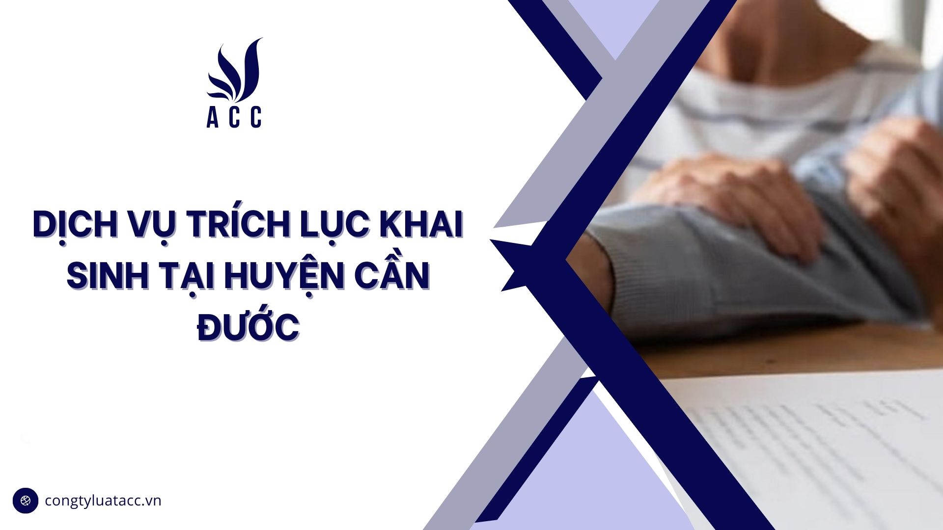 Dịch vụ trích lục khai sinh tại huyện Cần Đước cũ