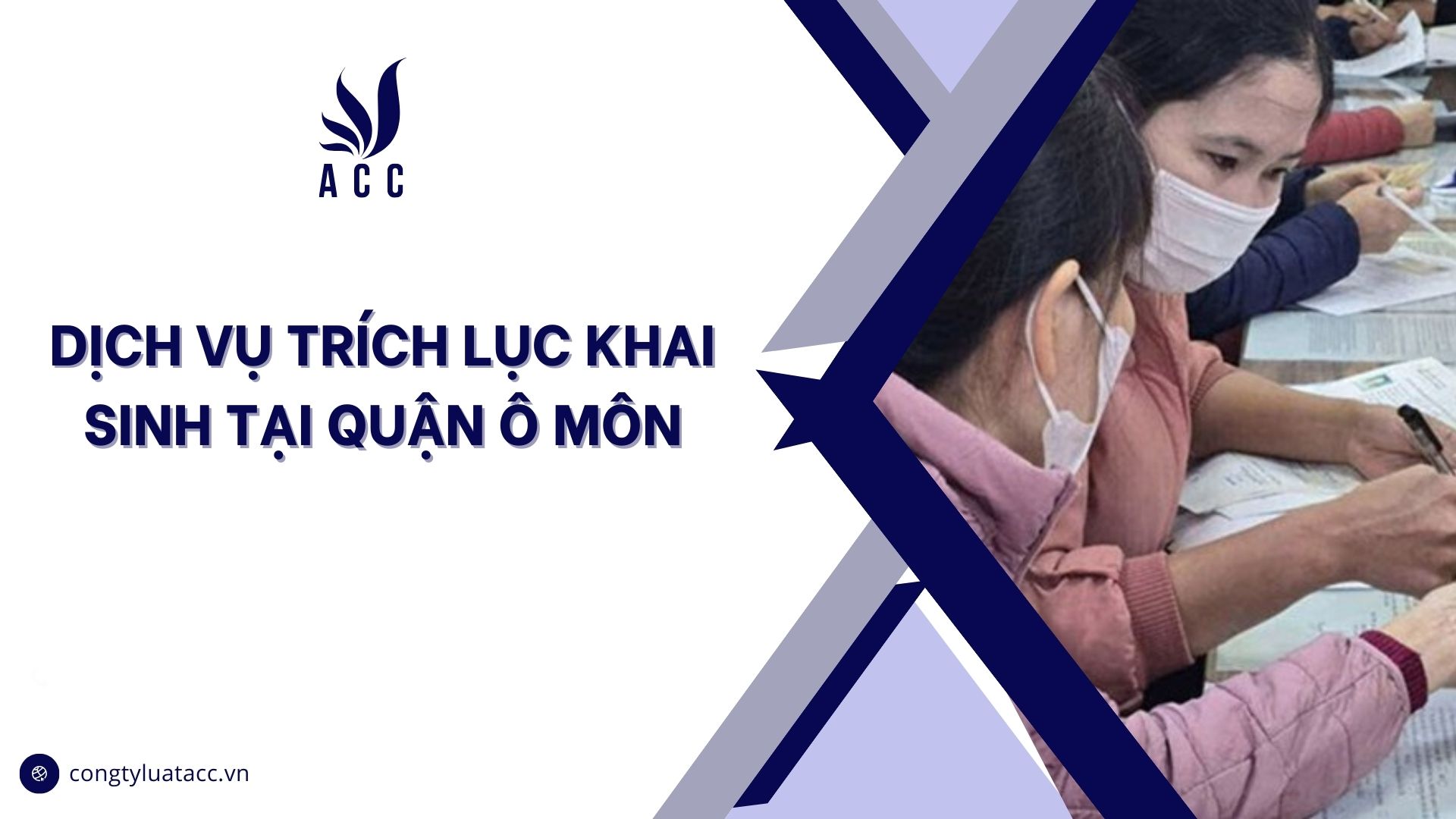 Dịch vụ trích lục khai sinh tại quận Ô Môn cũ