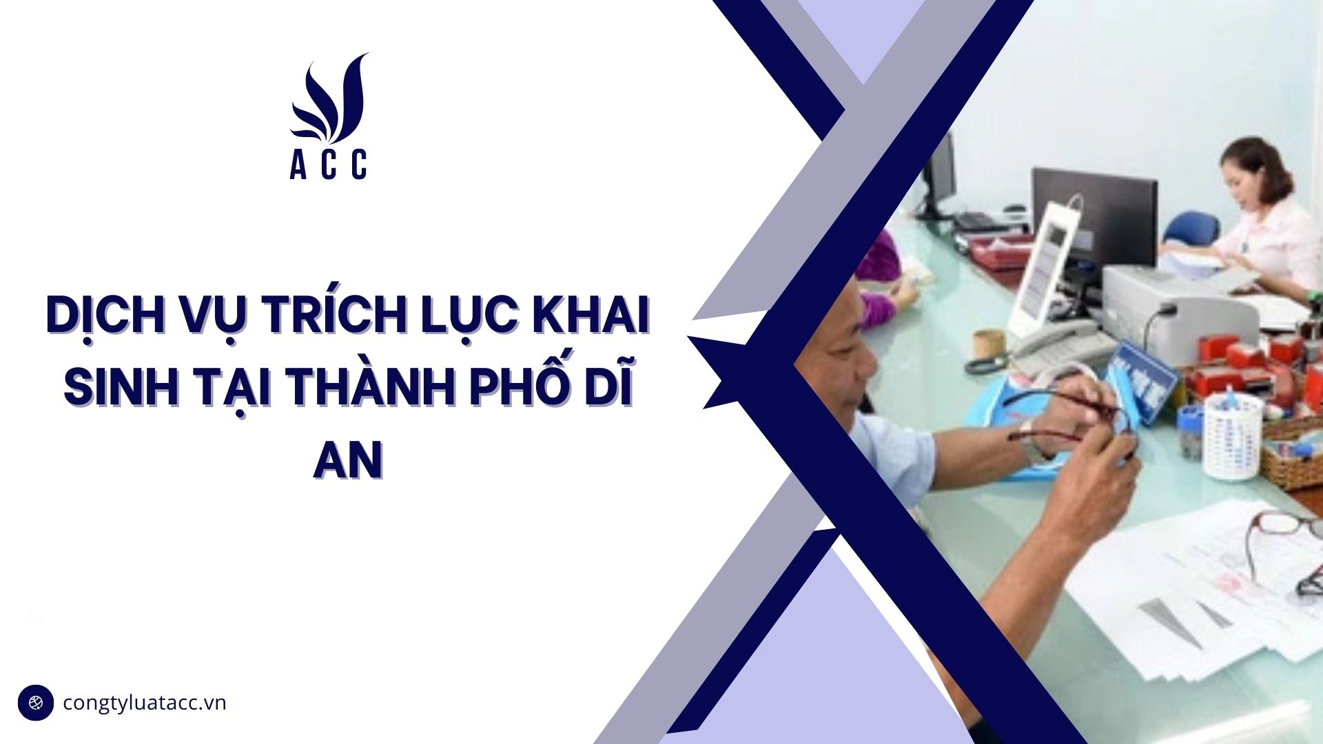 Dịch vụ trích lục khai sinh tại thành phố Dĩ An cũ