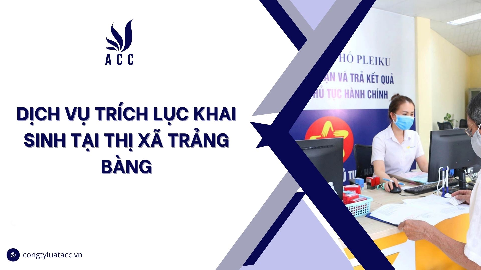Dịch vụ trích lục khai sinh tại thị xã Trảng Bàng cũ