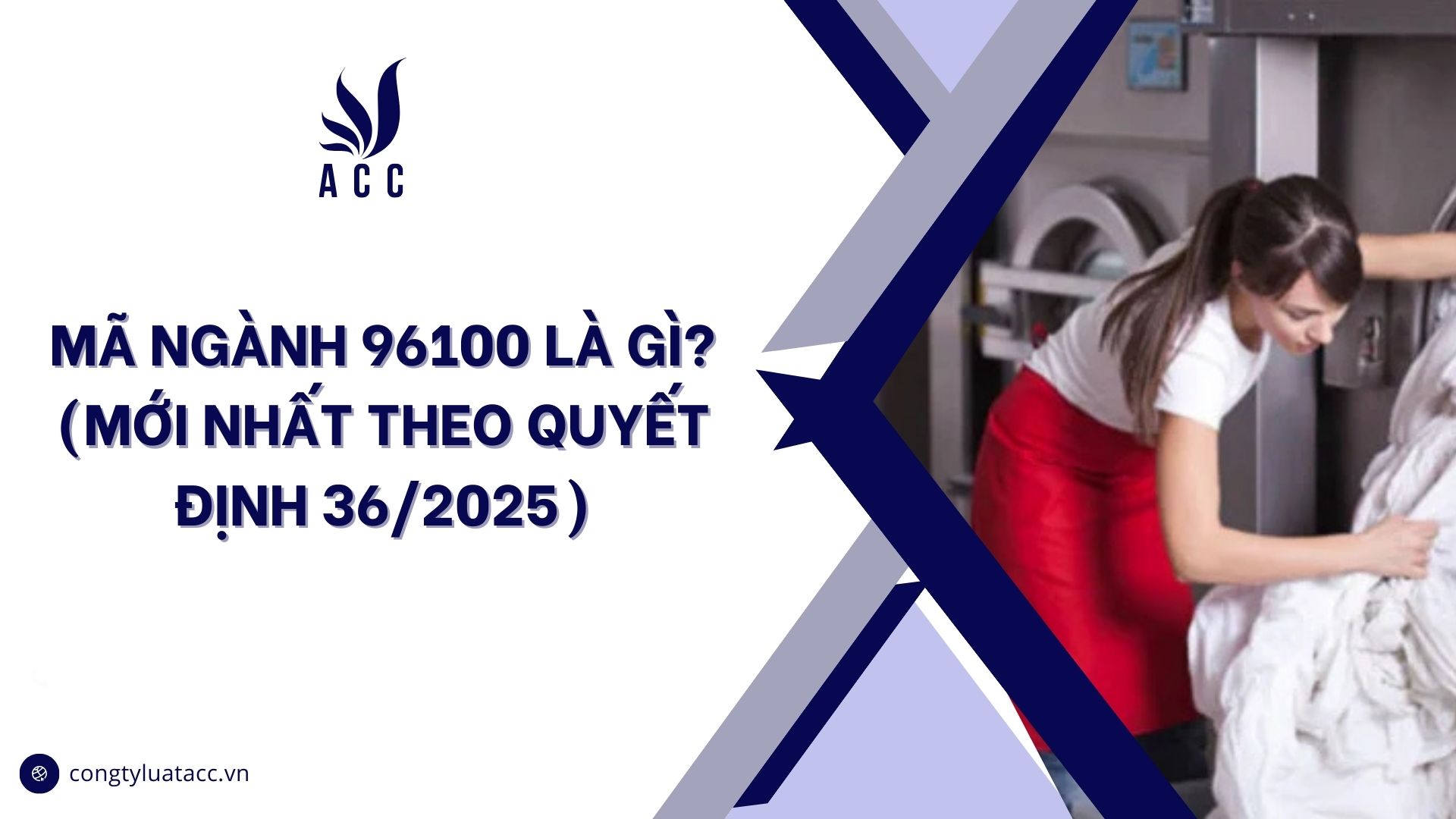 Mã ngành 96100 là gì? (Mới nhất theo quyết định 36/2025)