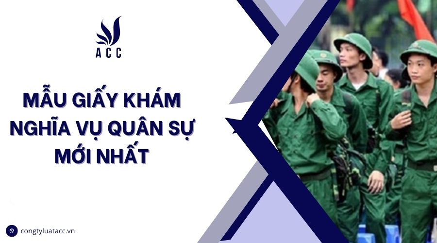 Mẫu giấy khám nghĩa vụ quân sự mới nhất