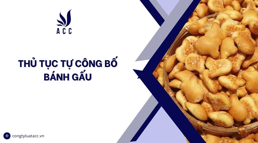 Thủ tục tự công bố bánh gấu