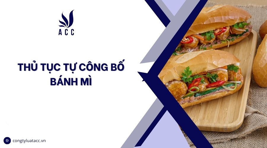 Thủ tục tự công bố bánh mì