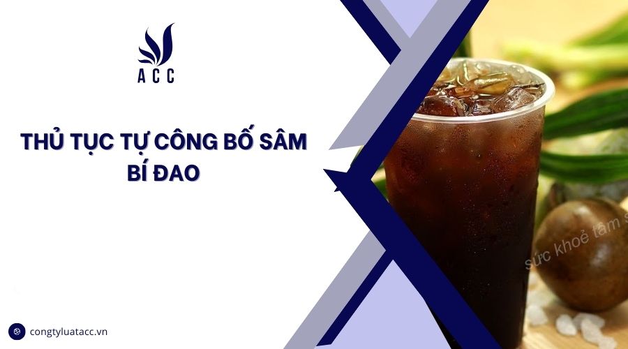 Thủ tục tự công bố sâm bí đao