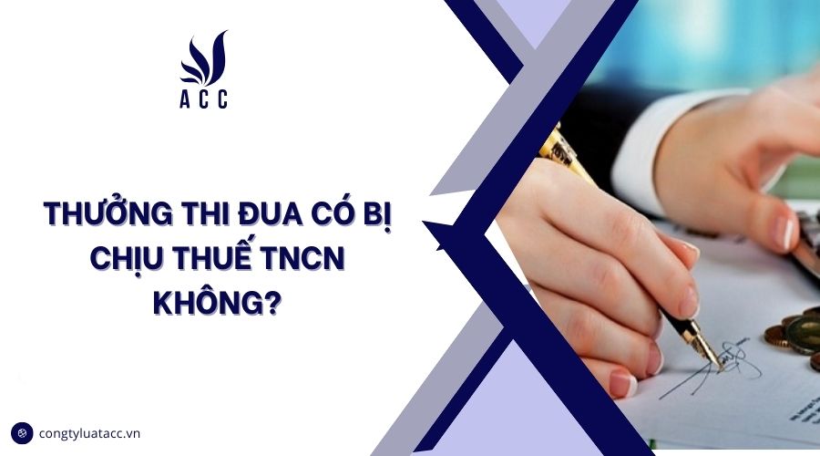 Thưởng thi đua có bị chịu thuế TNCN không?