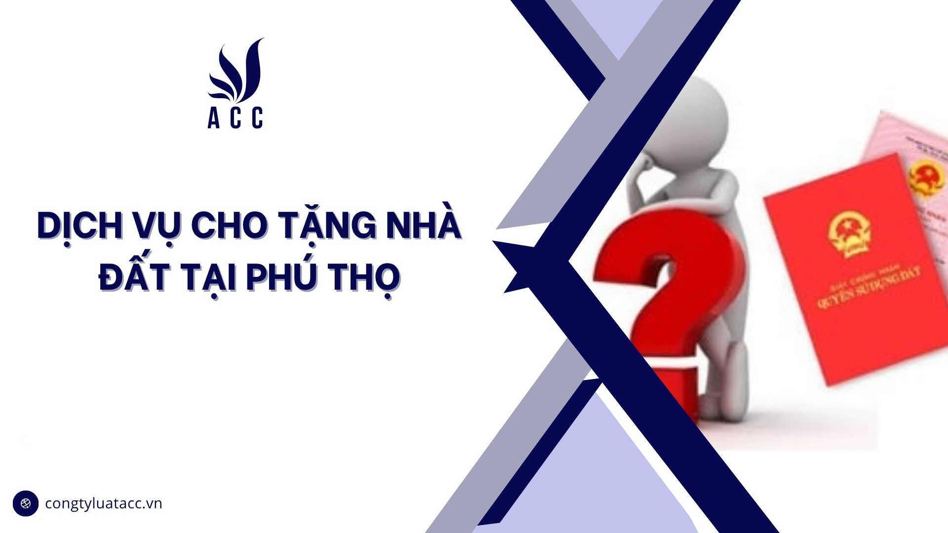 Dịch vụ cho tặng nhà đất tại Phú Thọ