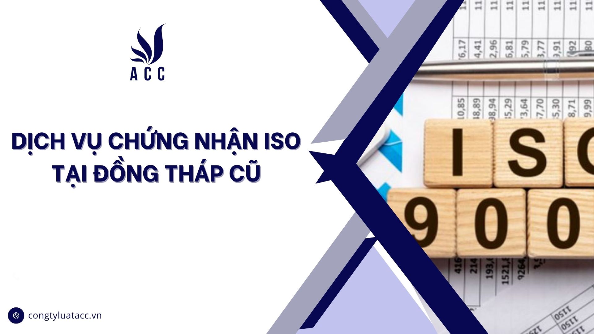 Dịch vụ chứng nhận iso tại Đồng Tháp cũ