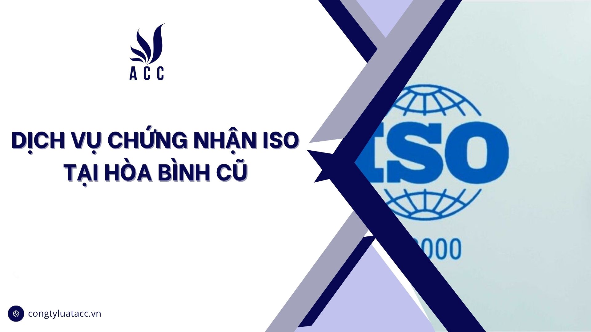 Dịch vụ chứng nhận iso tại Hòa Bình cũ