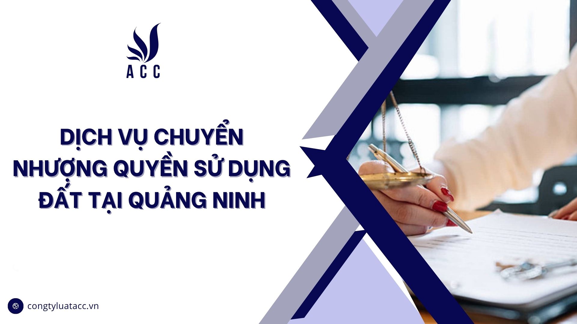 Dịch vụ chuyển nhượng quyền sử dụng đất​ tại Quảng Ninh