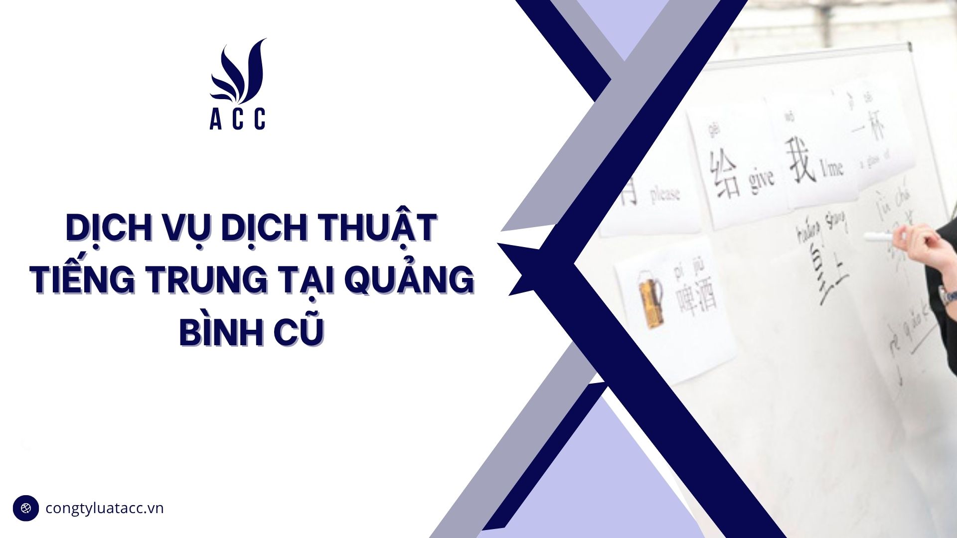 Dịch vụ dịch thuật tiếng trung tại Quảng Bình cũ