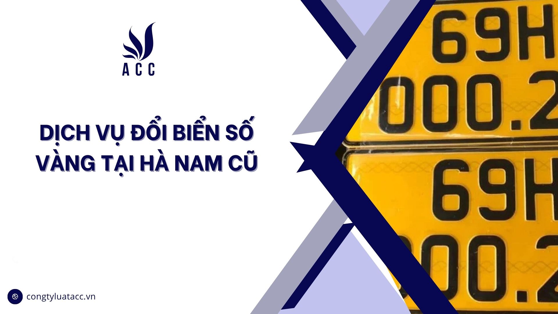 Dịch vụ đổi biển số vàng tại Hà Nam cũ