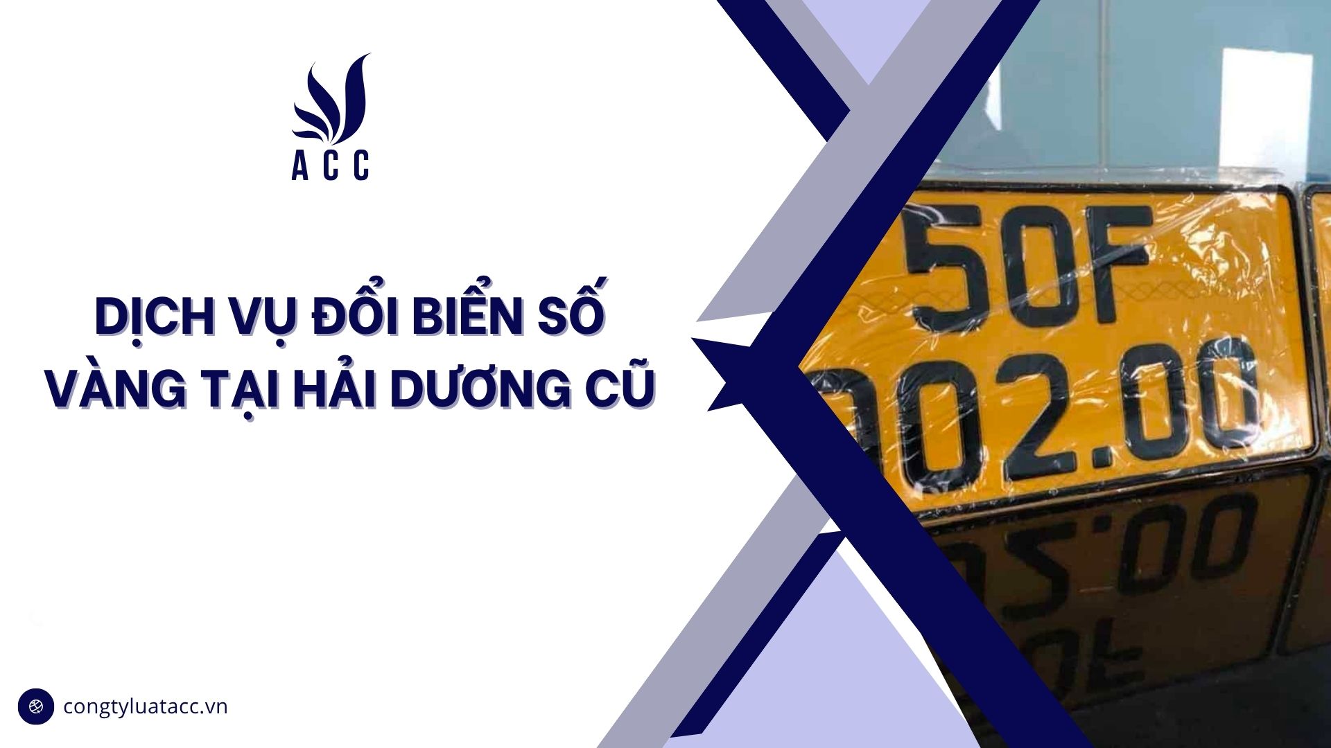Dịch vụ đổi biển số vàng tại Hải Dương cũ