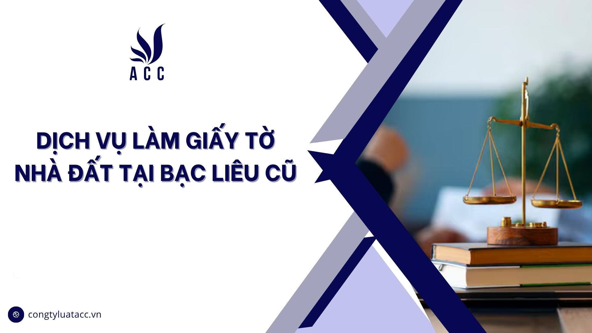 Dịch vụ làm giấy tờ nhà đất tại Bạc Liêu cũ