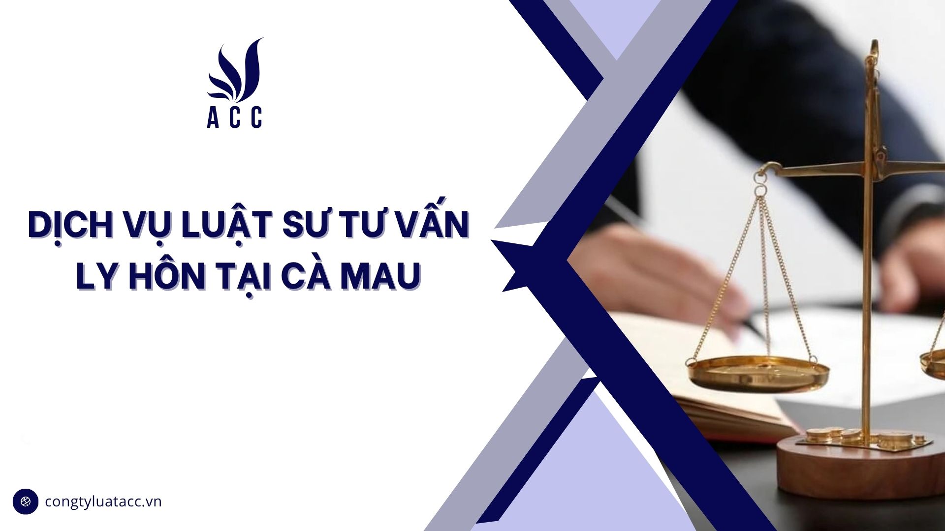 Dịch vụ luật sư tư vấn ly hôn​ tại Cà Mau