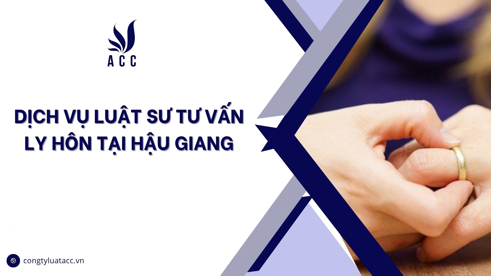 Dịch vụ luật sư tư vấn ly hôn​ tại Hậu Giang
