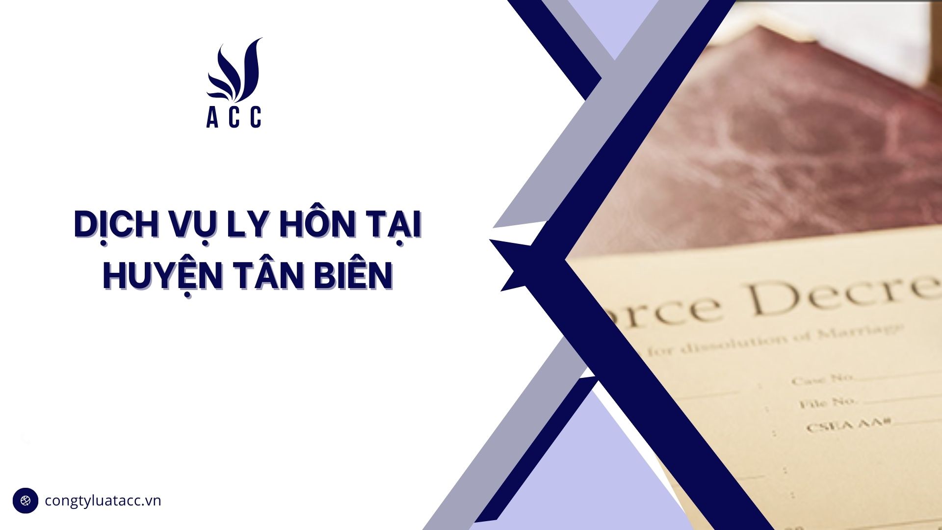Dịch vụ ly hôn tại huyện Tân Biên cũ