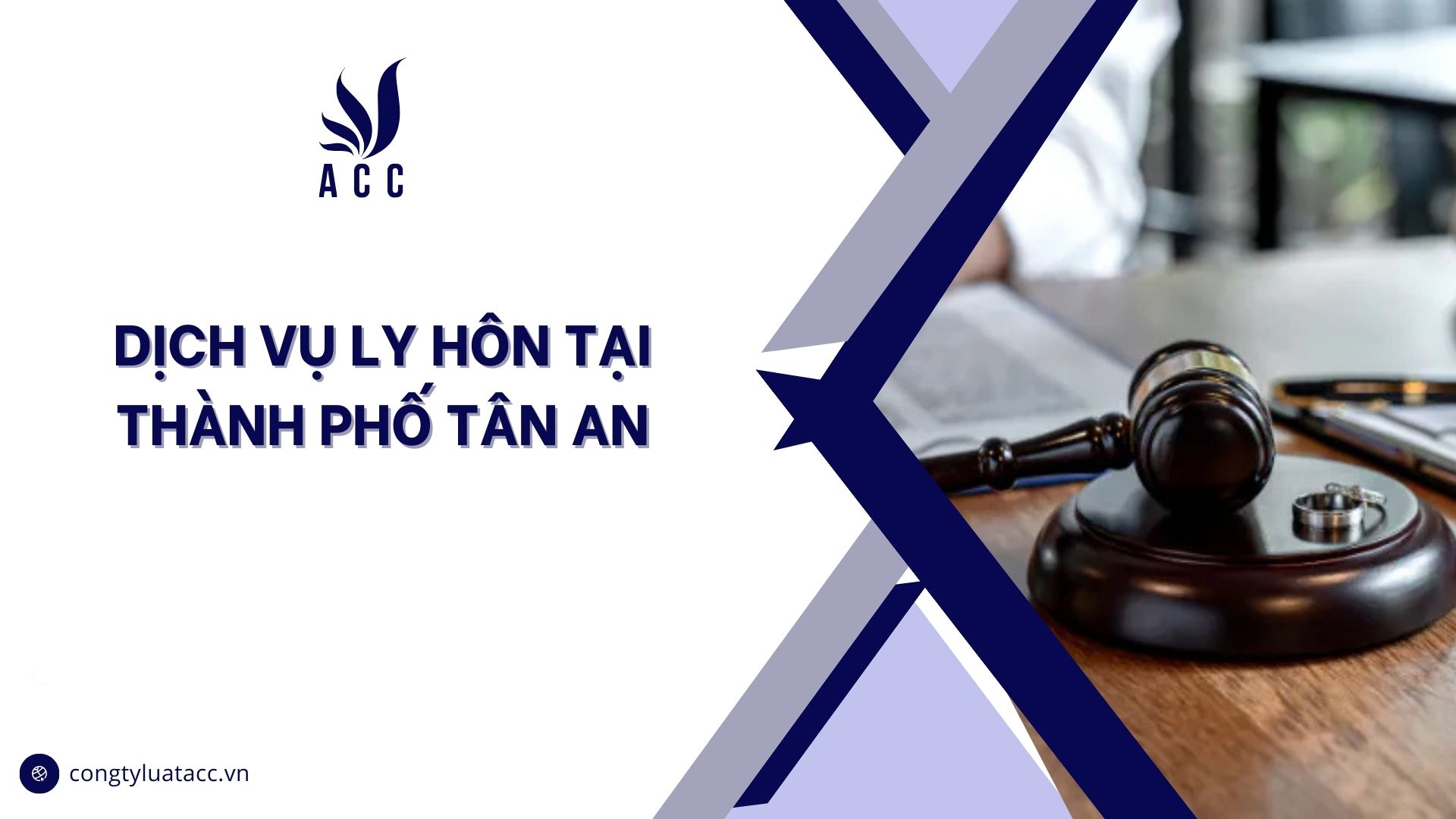Dịch vụ ly hôn tại thành phố Tân An cũ