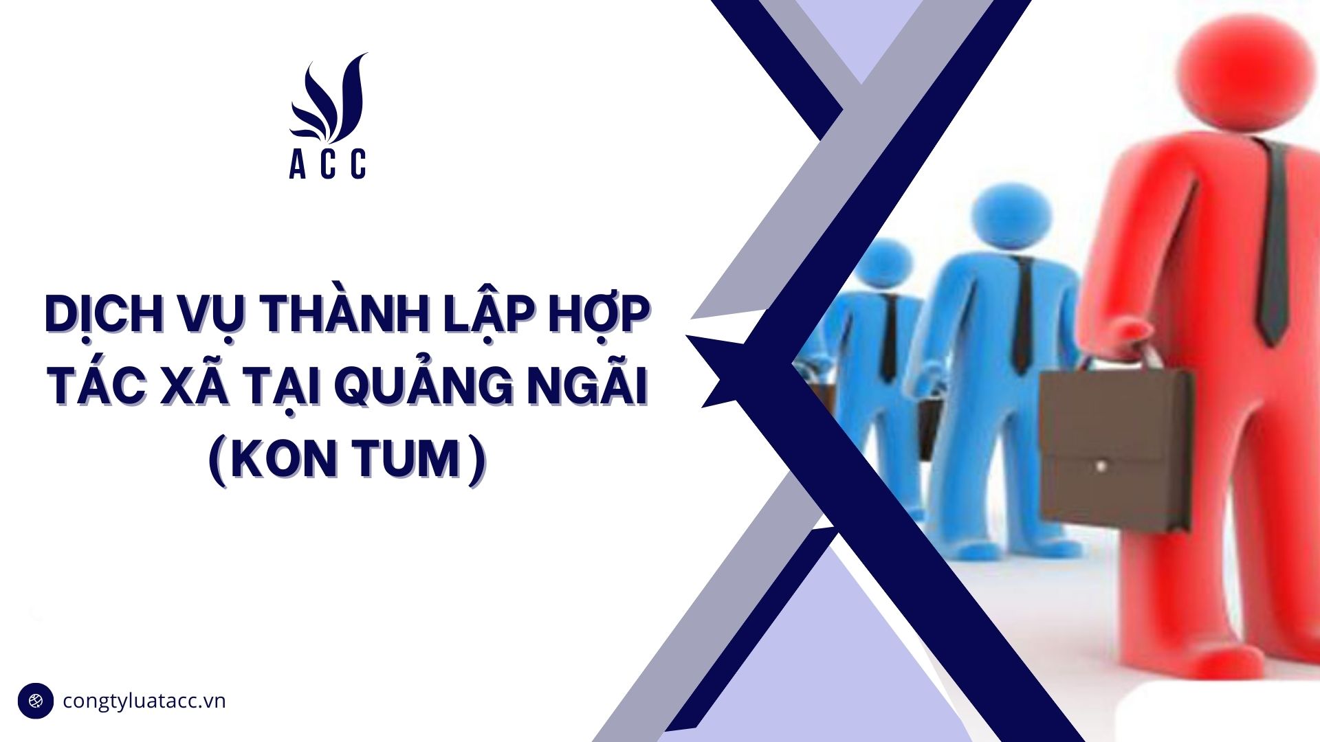 Dịch vụ thành lập hợp tác xã tại Kon Tum
