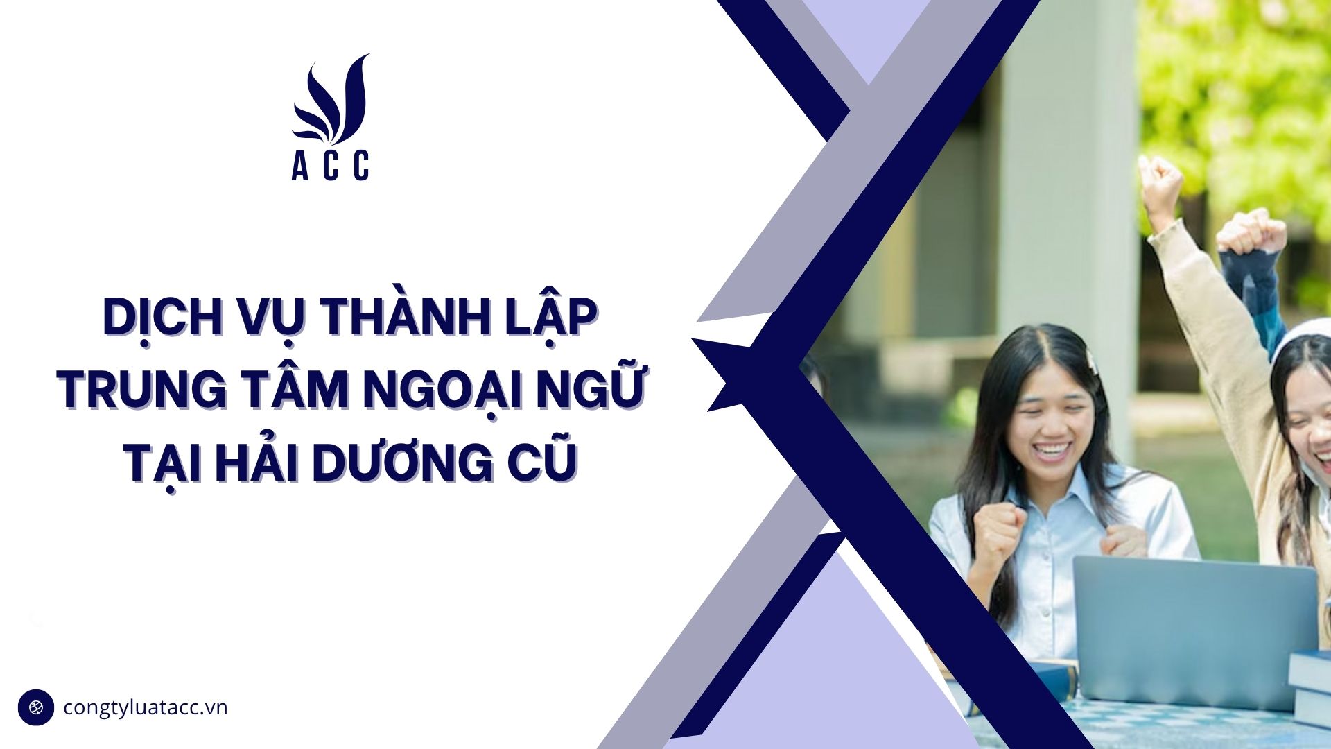 Dịch vụ thành lập trung tâm ngoại ngữ tại Hải Dương cũ