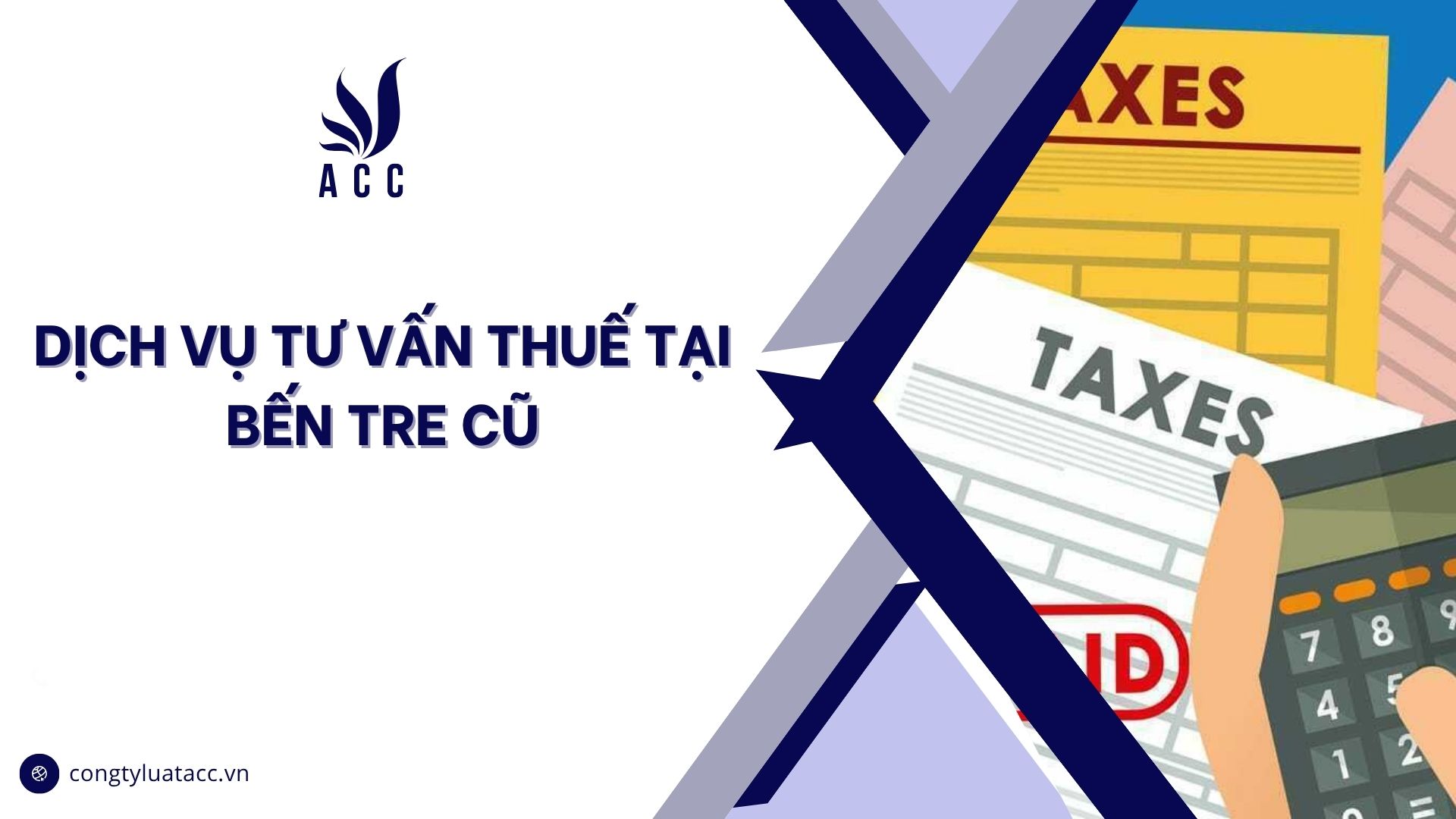 Dịch vụ tư vấn thuế tại Bến Tre cũ