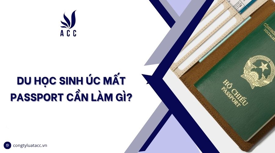 Du học sinh Úc mất passport cần làm gì?