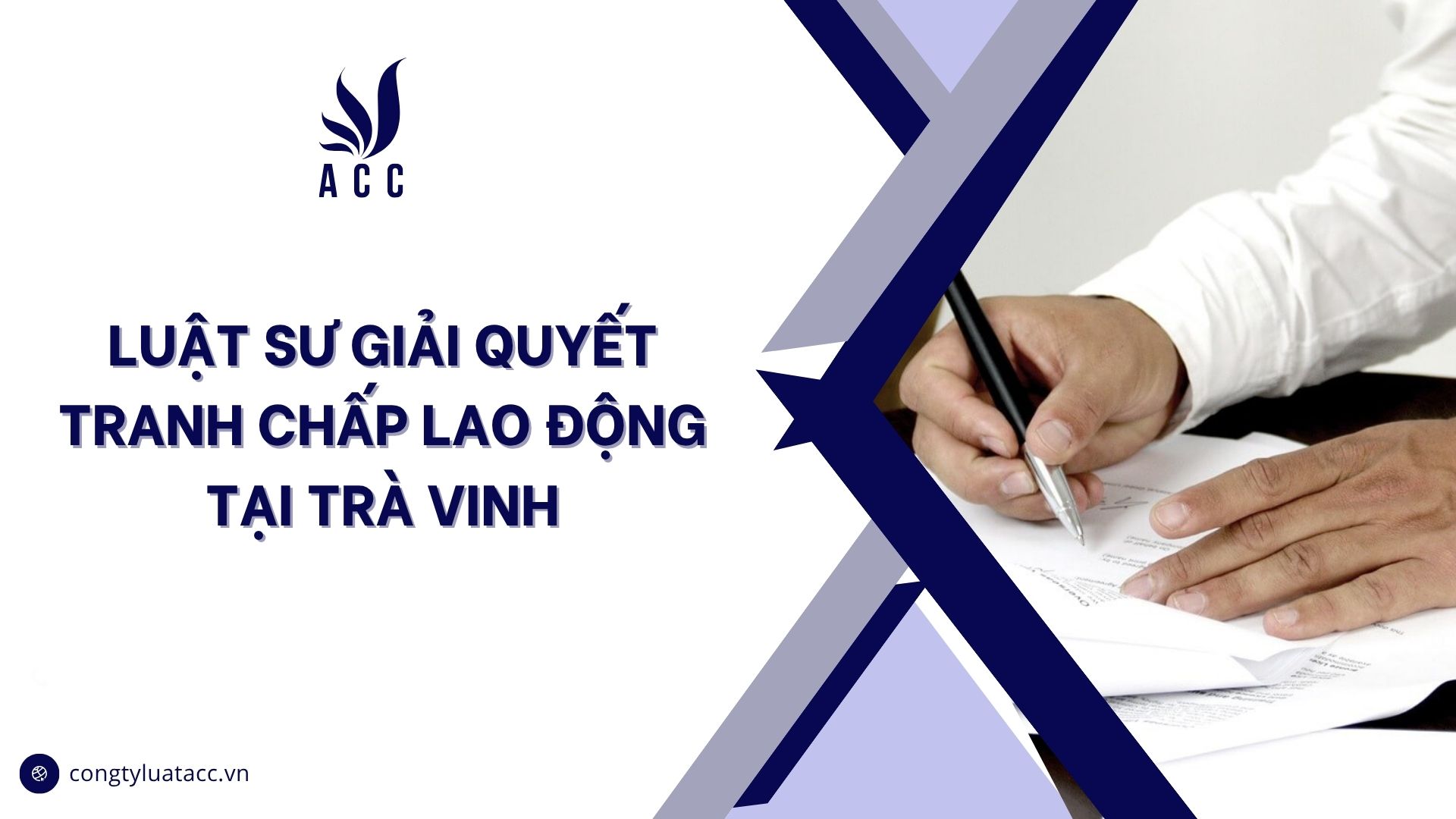 Luật sư giải quyết tranh chấp lao động tại Trà Vinh