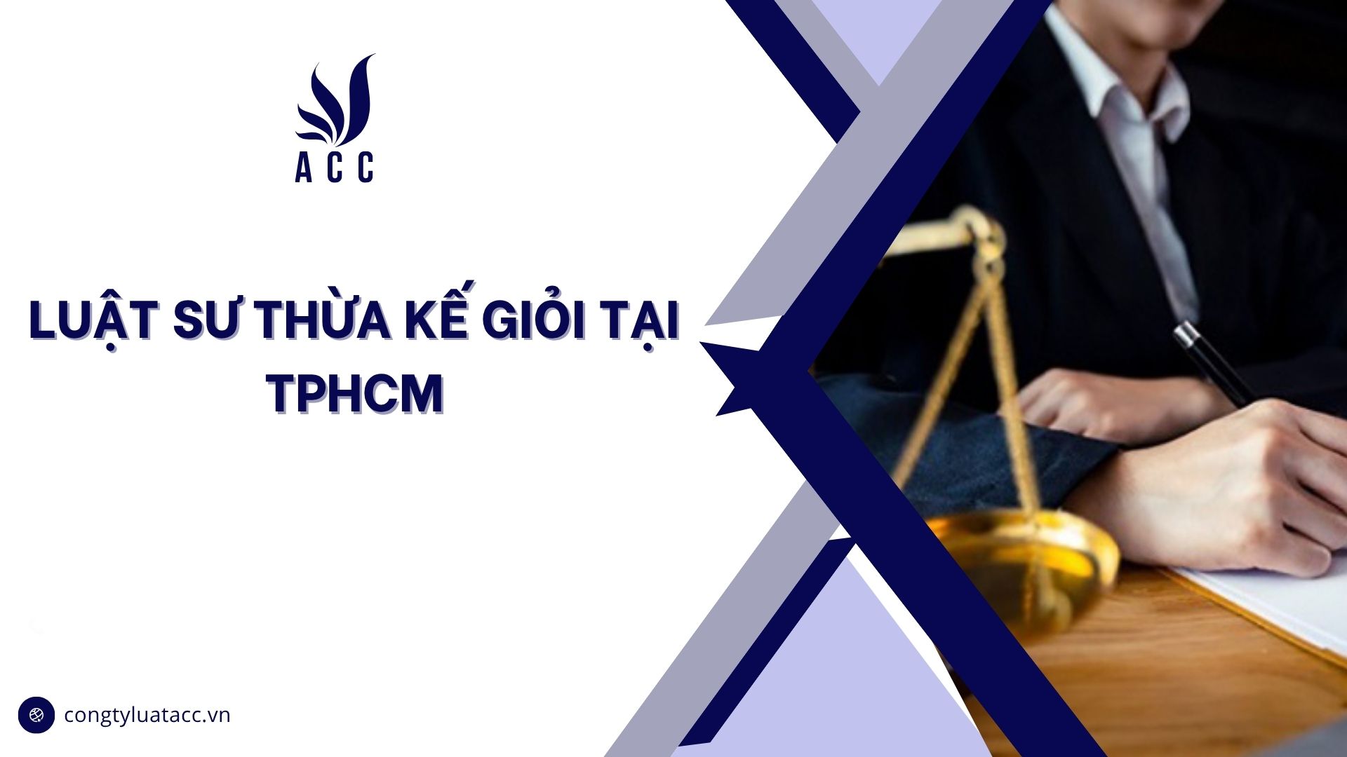 Luật sư thừa kế giỏi tại TPHCM