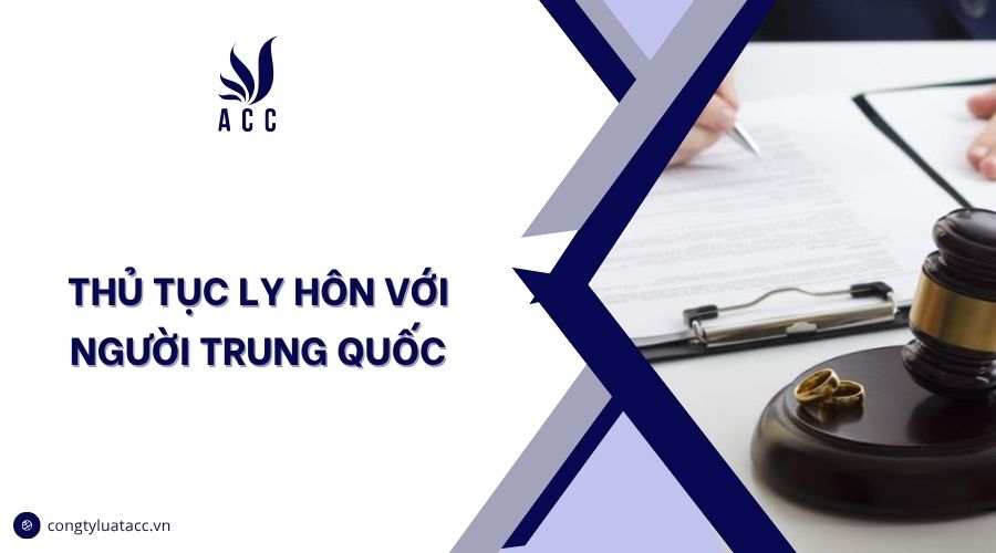 Thủ tục ly hôn với người Trung Quốc