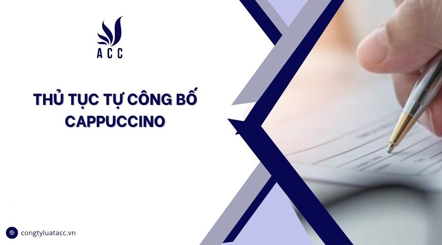 Thủ tục tự công bố cappuccino