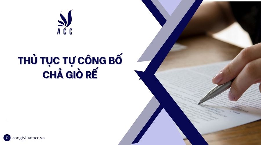 Thủ tục tự công bố chả giò rế
