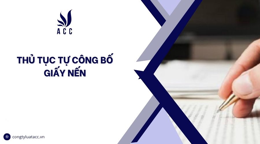 Thủ tục tự công bố giấy nến