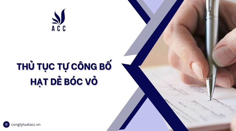 Thủ tục tự công bố hạt dẻ bóc vỏ