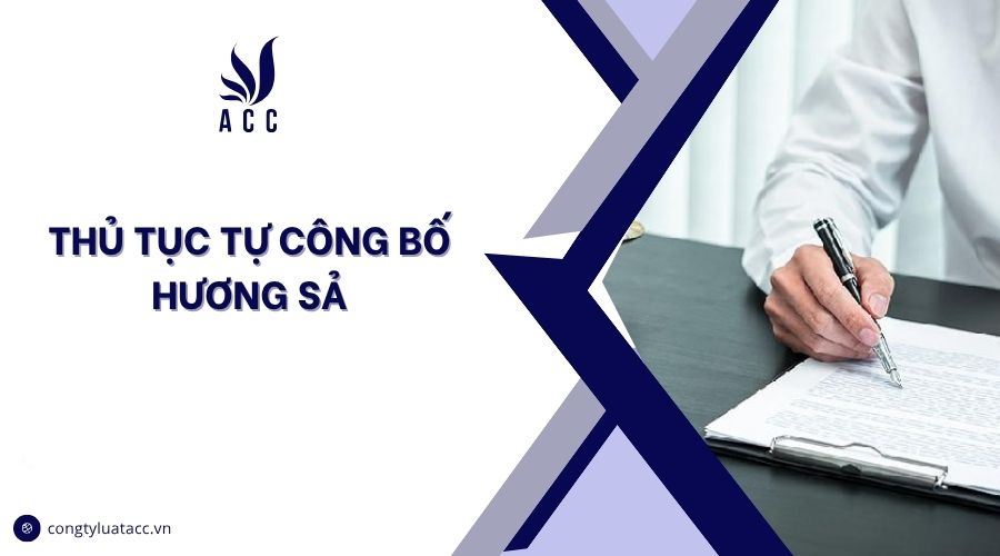 Thủ tục tự công bố hương sả