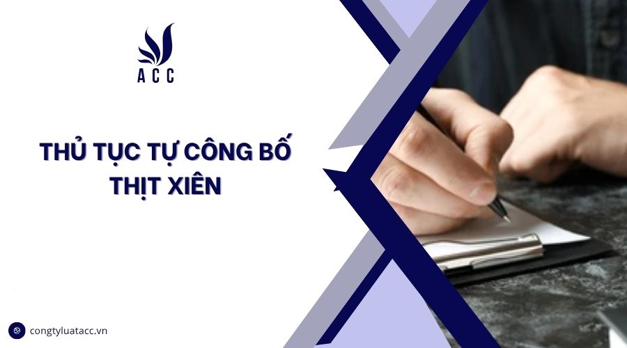 Thủ tục tự công bố thịt xiên