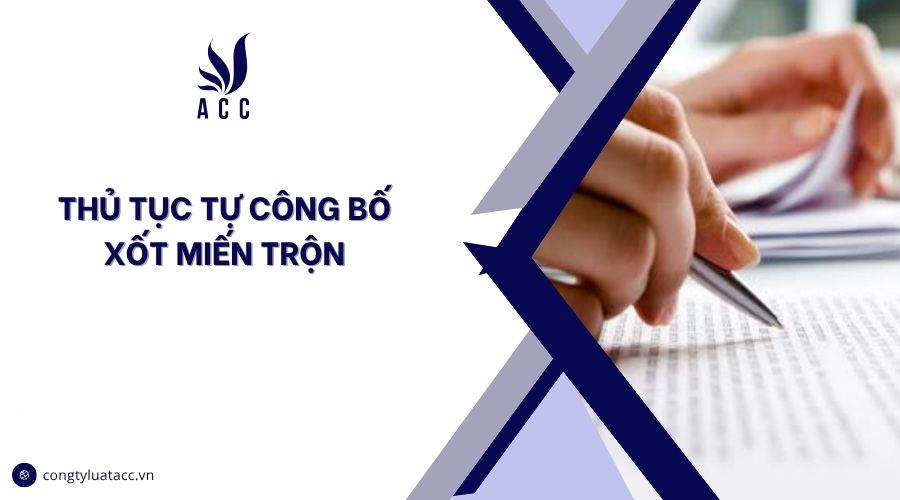 Thủ tục tự công bố miến trộn
