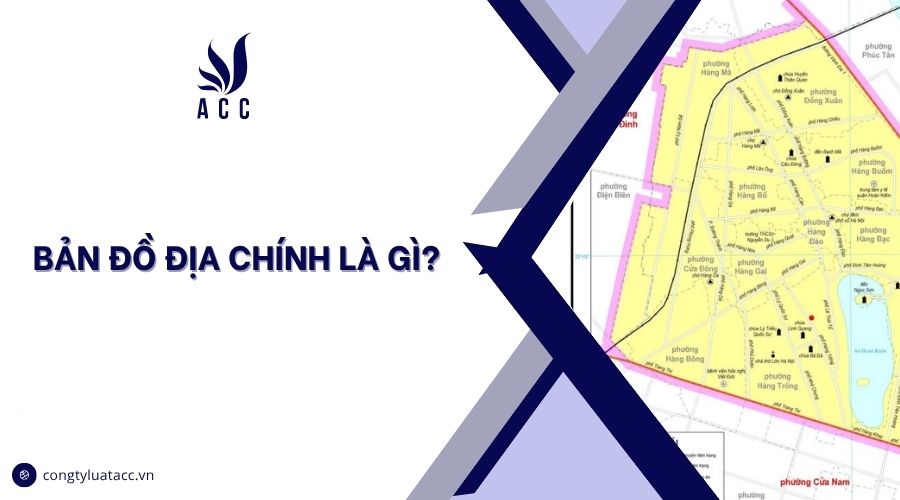 Bản đồ địa chính là gì?