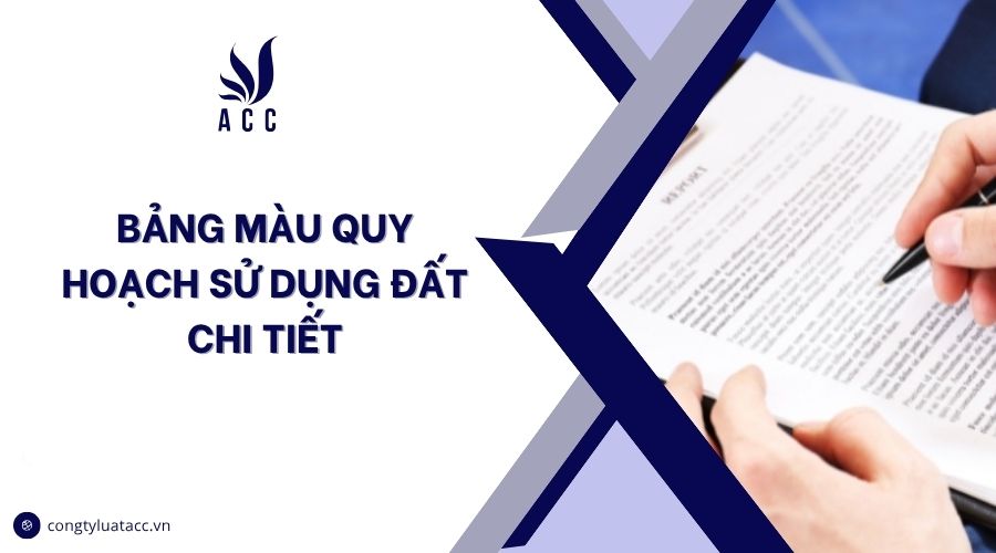 Bảng màu quy hoạch sử dụng đất chi tiết