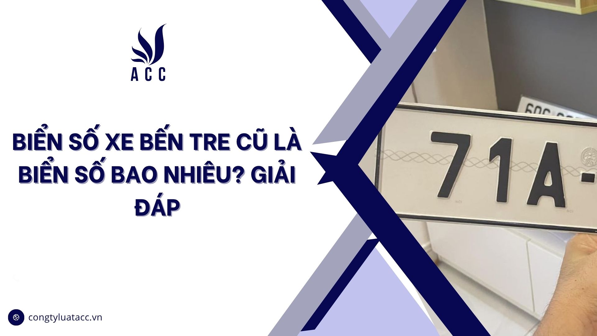Biển số xe Bến Tre cũ là biển số bao nhiêu? Giải đáp