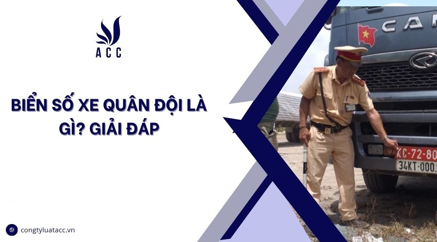 Biển số xe quân đội là gì? Giải đáp