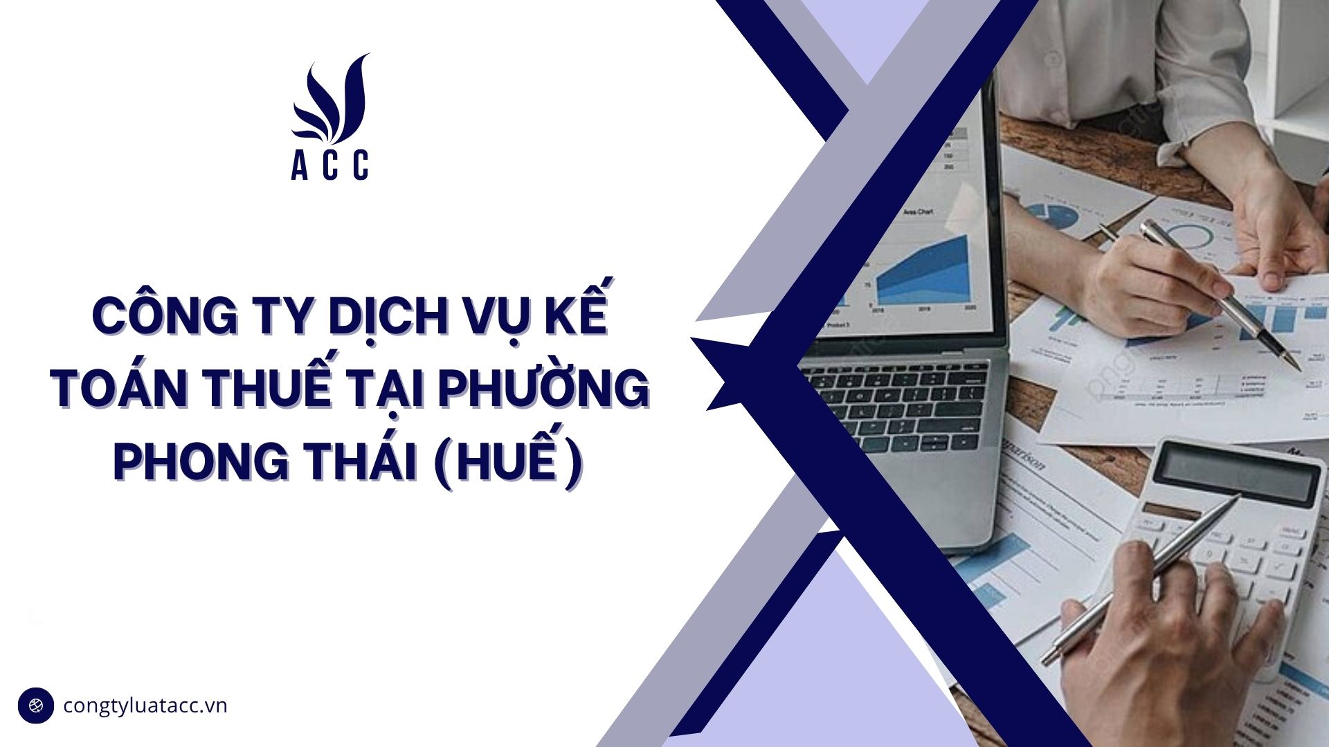 Công ty dịch vụ kế toán thuế tại Phường Phong Thái (Huế)