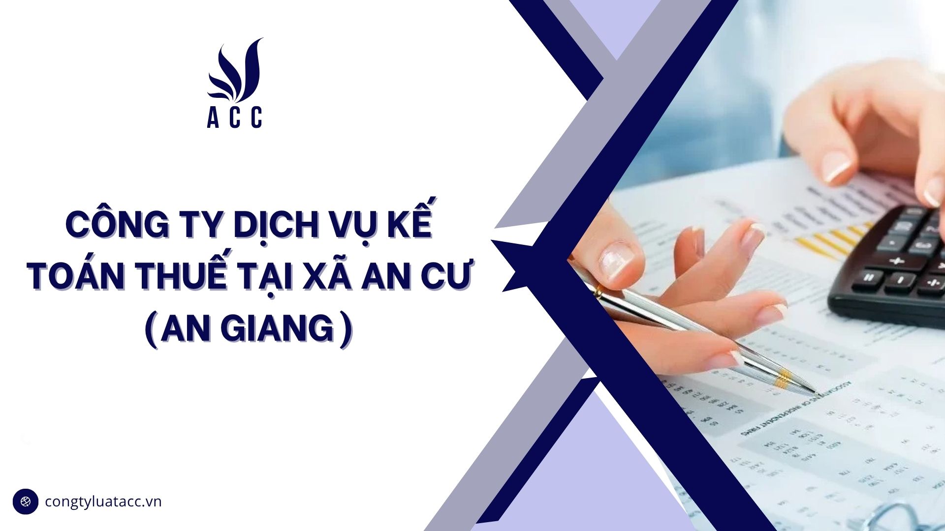 Công ty dịch vụ kế toán thuế tại Xã An Cư (An Giang)