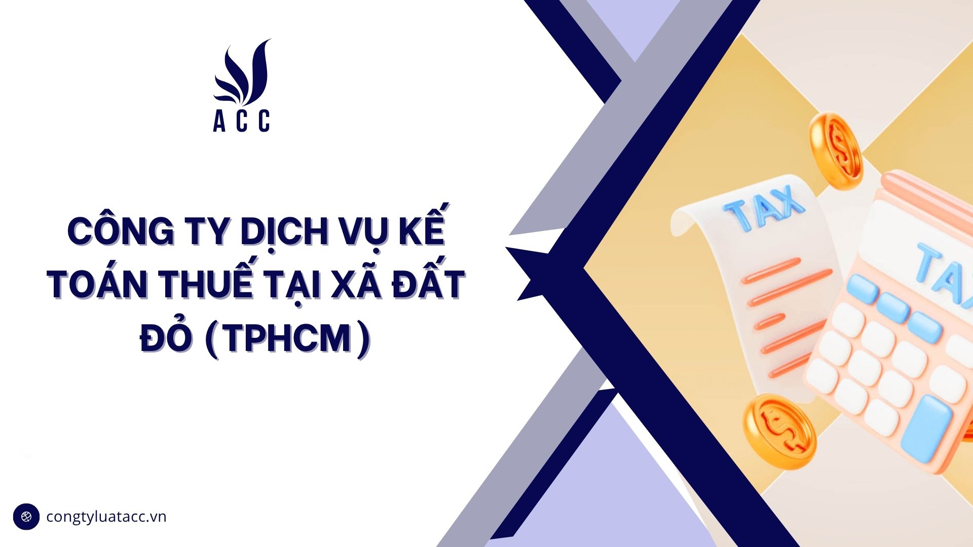Công ty dịch vụ kế toán thuế tại Xã Đất Đỏ (TPHCM)