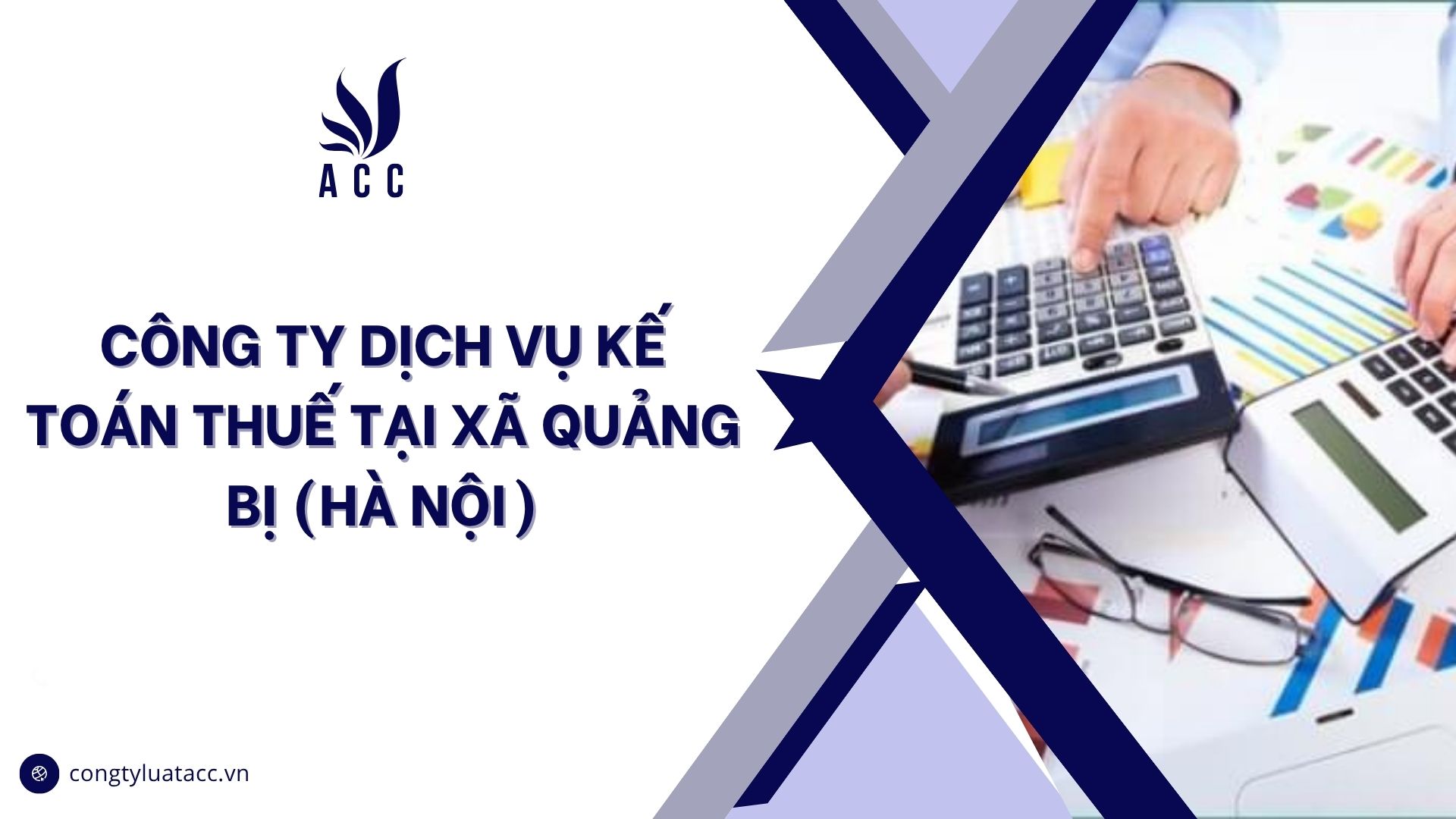 Công ty dịch vụ kế toán thuế tại Xã Quảng Bị (Hà Nội)