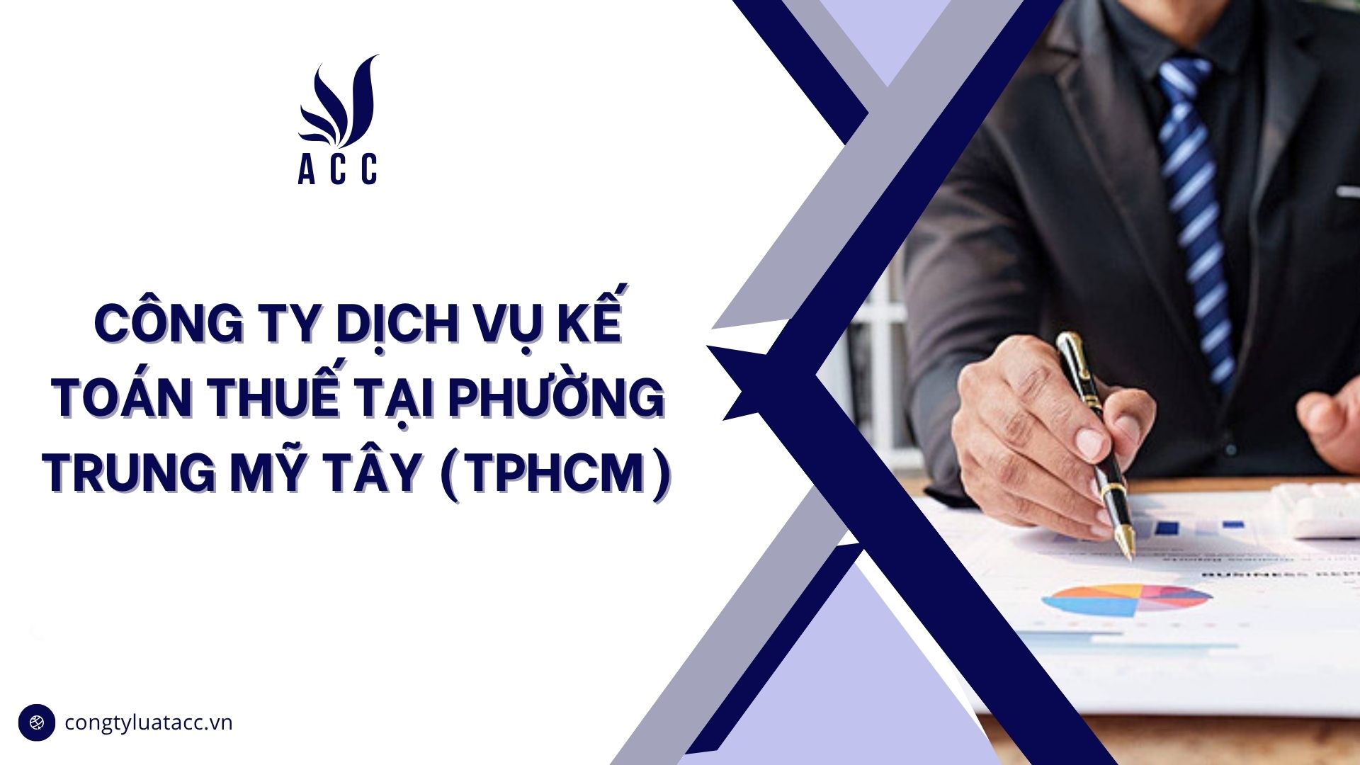 Công ty dịch vụ kế toán thuế tại phường Trung Mỹ Tây (TPHCM)