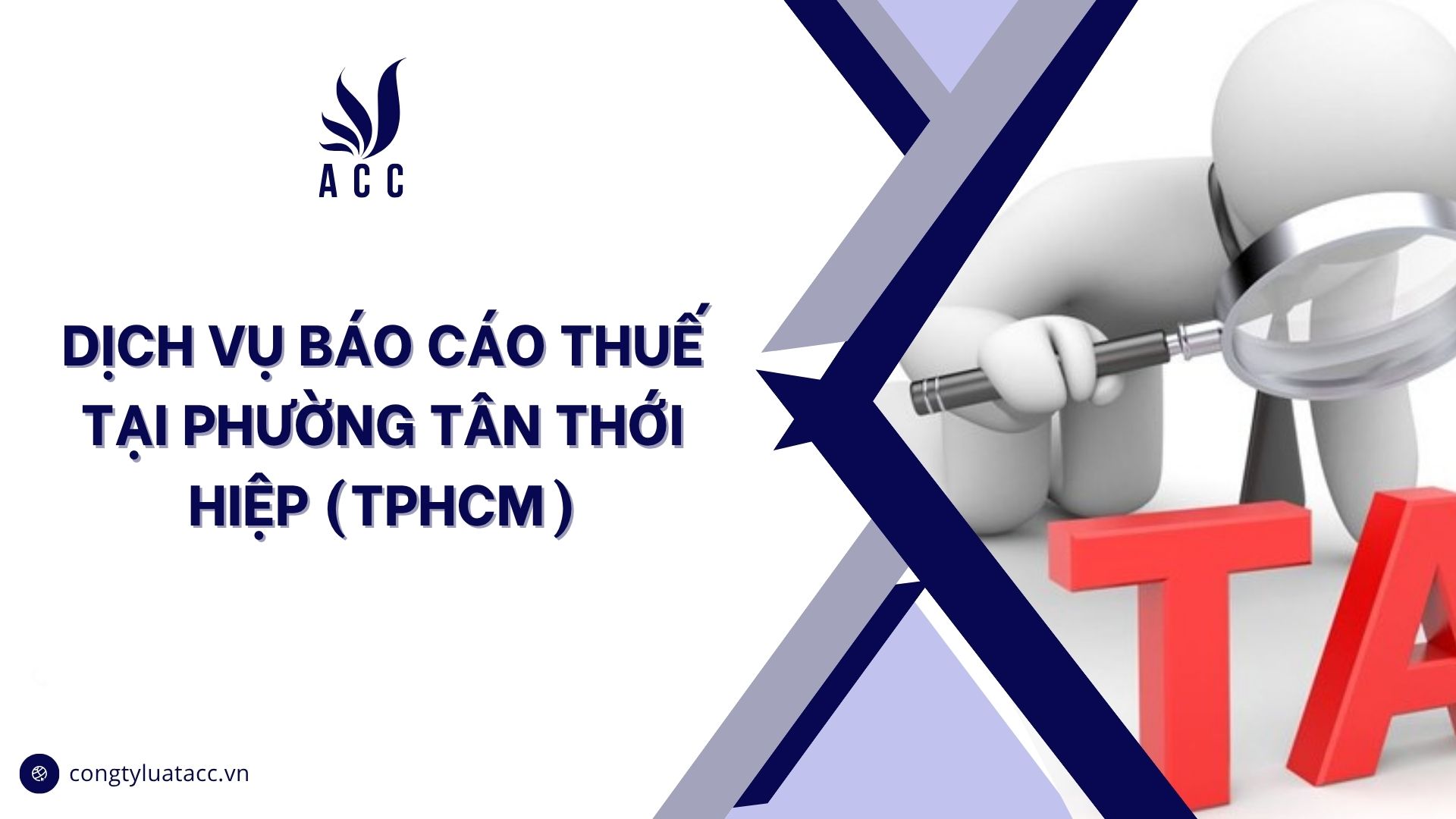 Dịch vụ báo cáo thuế tại phường Tân Thới Hiệp (TPHCM)