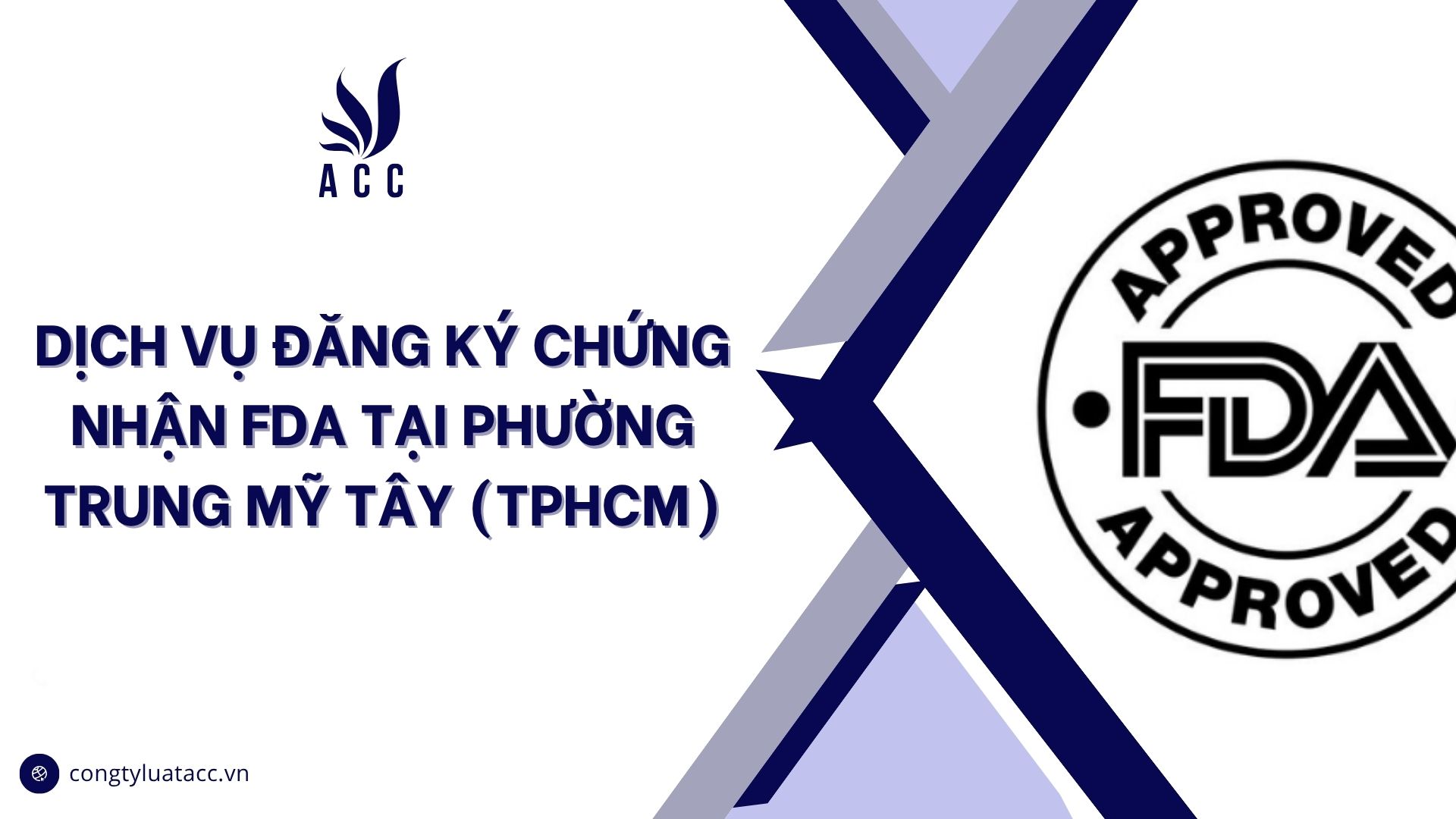 Dịch vụ đăng ký chứng nhận FDA tại phường Trung Mỹ Tây (TPHCM)
