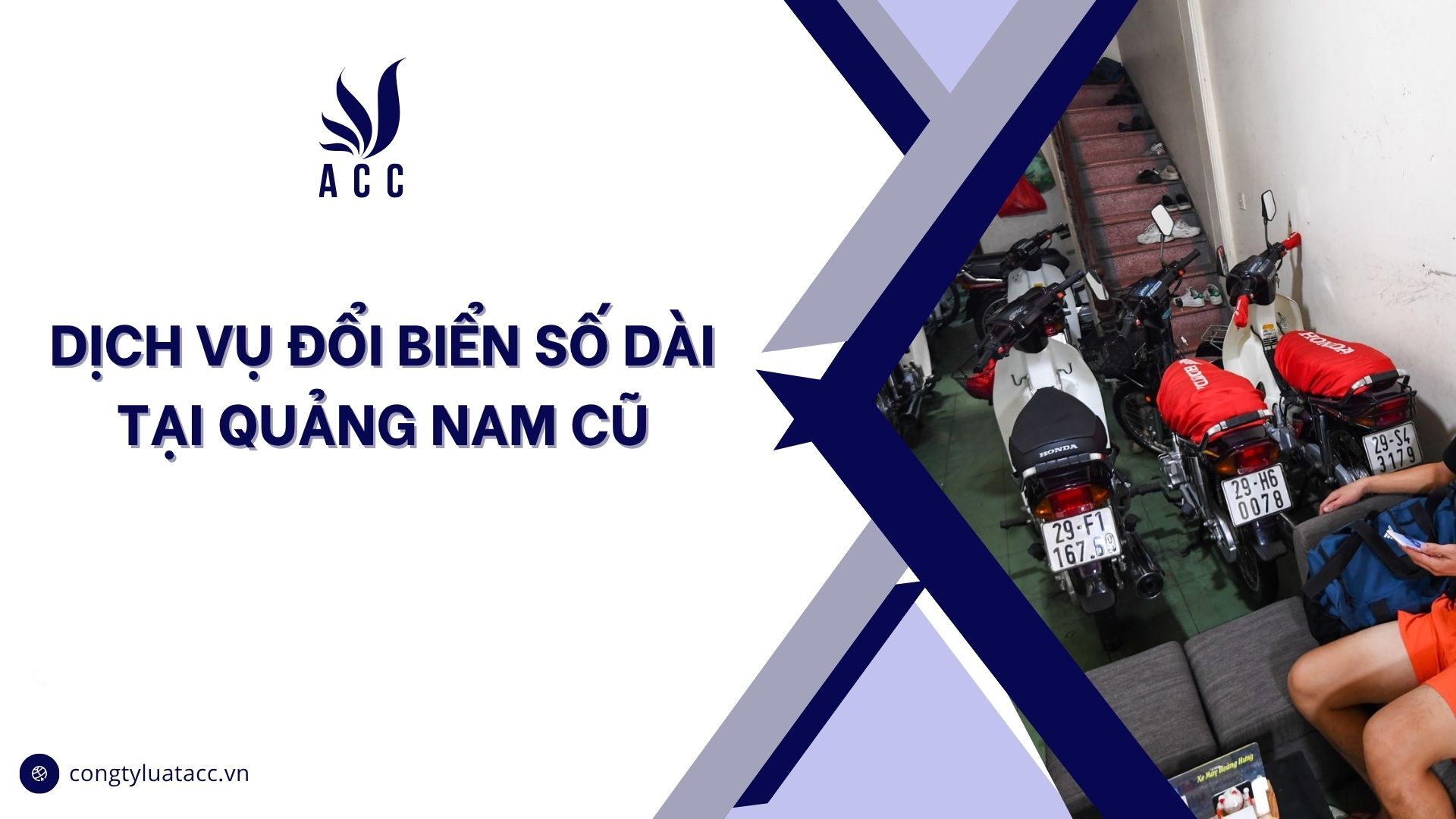 Dịch vụ đổi biển số dài tại Quảng Nam cũ
