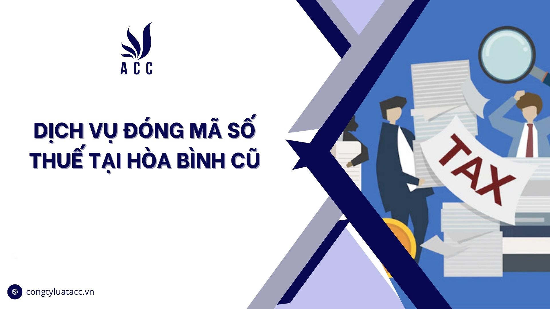 Dịch vụ đóng mã số thuế tại Hòa Bình cũ